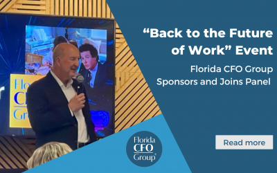 Florida CFO Group Joins Panel and Sponsors “Back to the Future of Work” Event