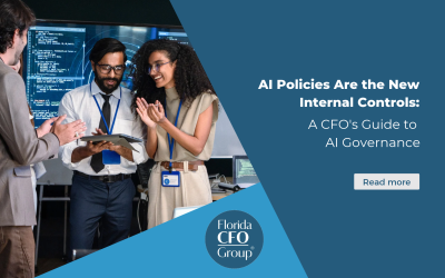 AI Policies Are the New Internal Controls: A CFO’s Guide to AI Governance